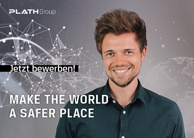 Make the world a safer place präsentiert die PLATH Group weltweite Karrieremöglichkeiten in ihrer Rolle bei der Schaffung globaler Sicherheit.